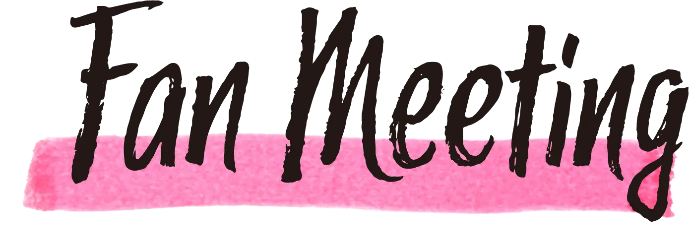 Fan Meeting